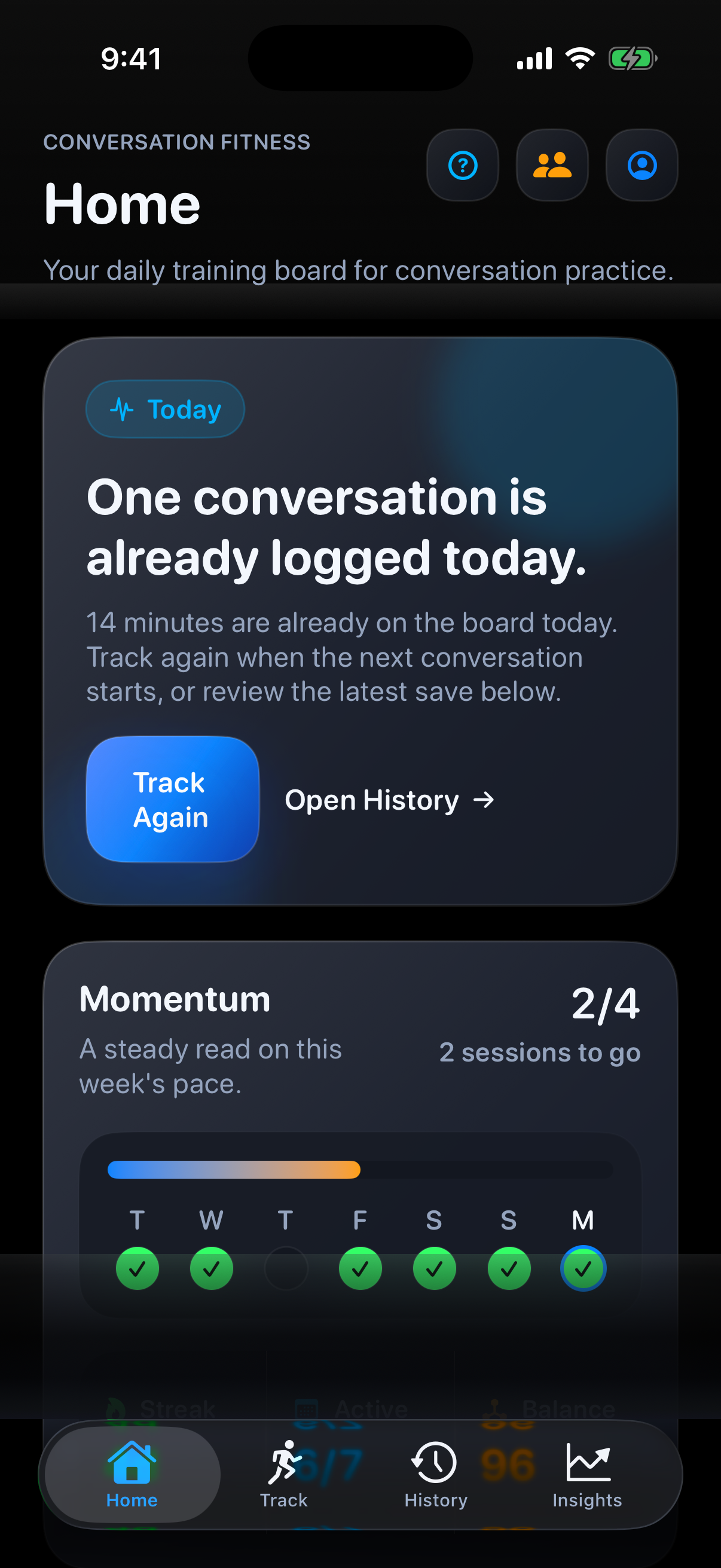 Home screen showing recent sessions, weekly progress, and a quick way to start another conversation